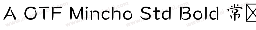 A OTF Mincho Std Bold 常规字体转换